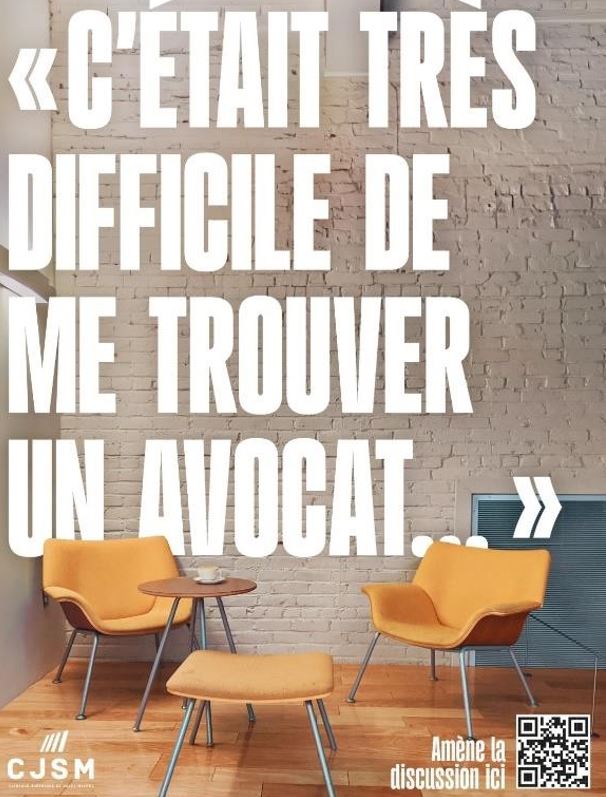 « C'était très difficile de me trouver un avocat... »